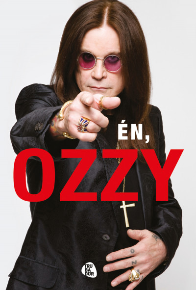 Ozzy Osbourne: Én, Ozzy